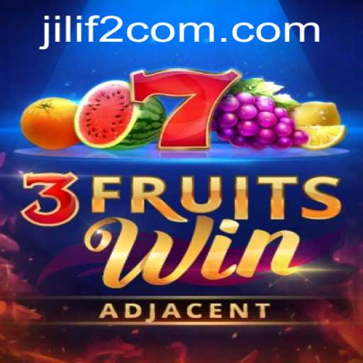 Discover the Exciting World of 3FruitsWin