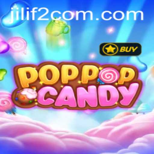 Exploring the Exciting World of POPPOPCANDY